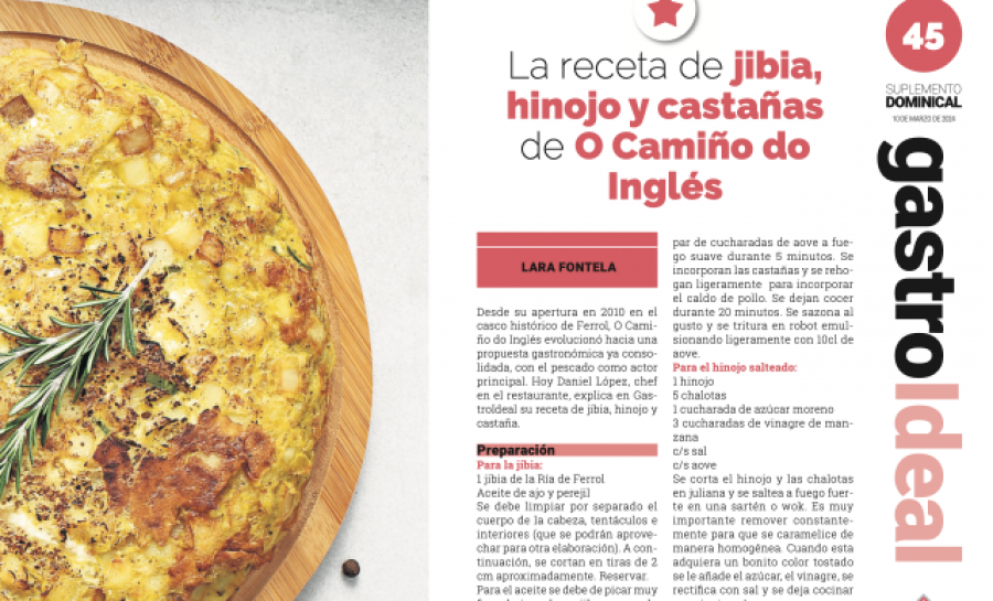 Una receta de O Camiño do Inglés y las mejores tortillas: consulta el especial Gastro Ideal