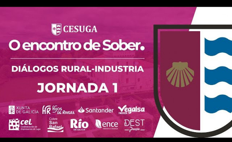 El Foro Económico 'O Encontro de Sober' debate la alianza estratégica entre el rural y la industria en Galicia