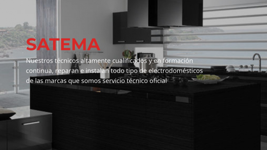 El mejor equipo de reparación e instalación de electrodomésticos tiene nombre: Satema