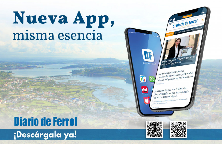 La nueva app de Diario de Ferrol: más rápida, intuitiva y segura