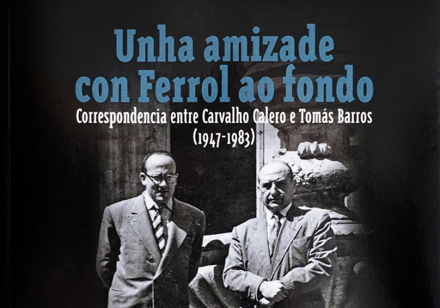 La relación epistolar entre Carvalho Calero y Tomás Barros en favor de la cultura gallega