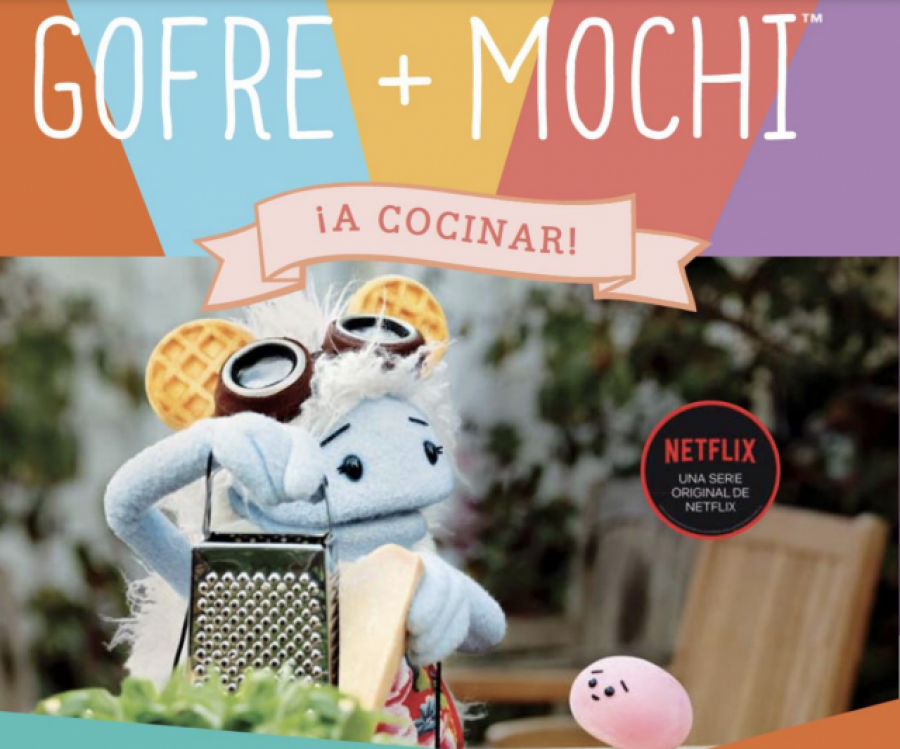 Gofre + Mochi: un libro de recetas y aventuras para niños