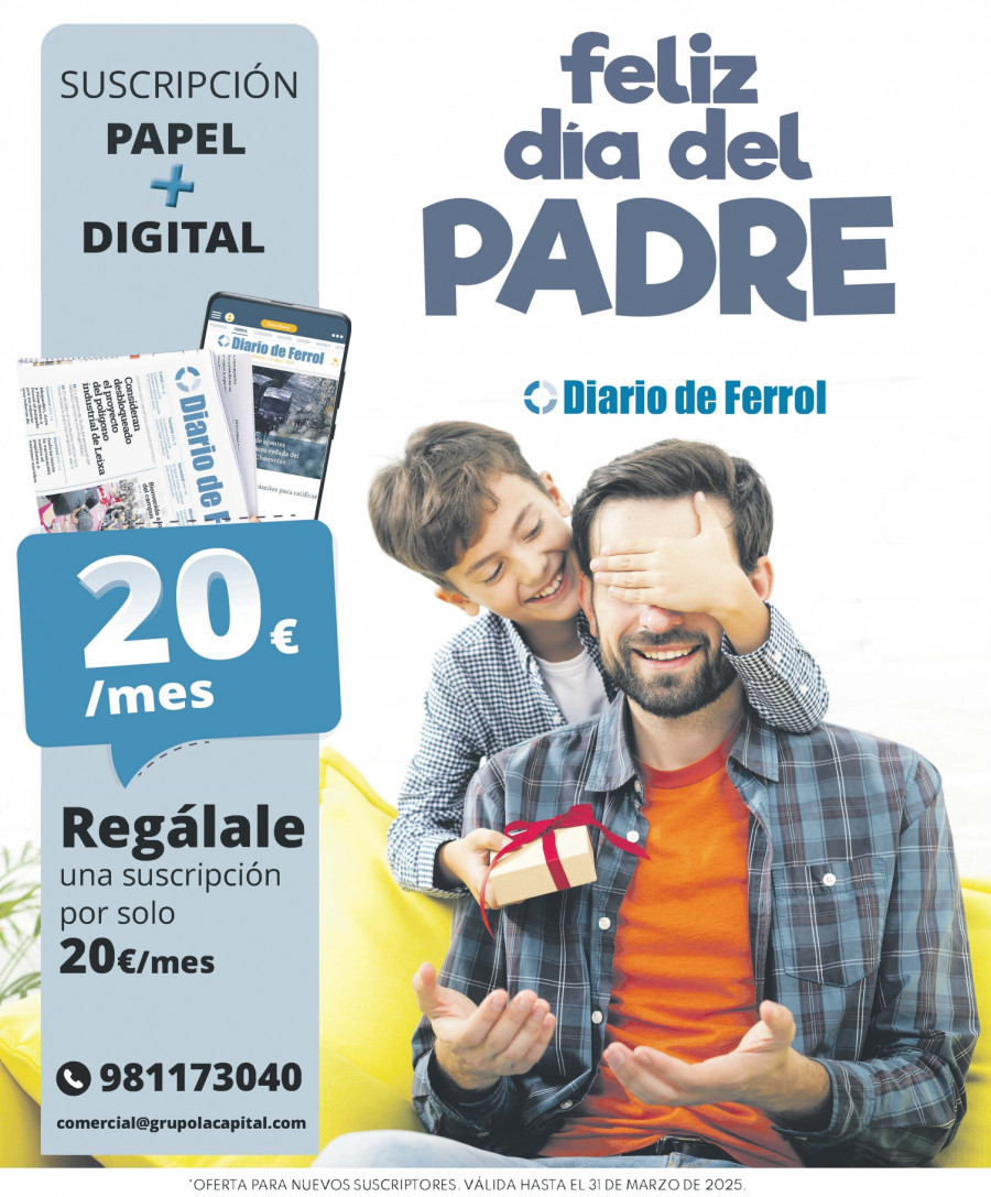 Este Día del Padre regala Diario de Ferrol