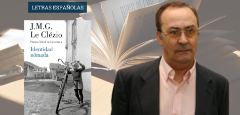 LETRAS ESPAÑOLAS | Entre viajes y continentes